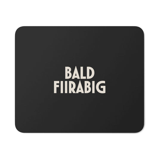 Frog Nöd - Bald Fiirabig - Mouse Pad