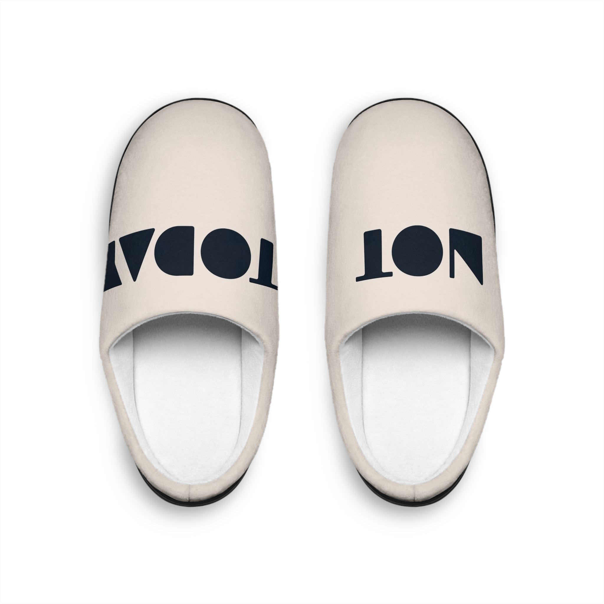 NOT TODAY - Frauen Hausschuhe